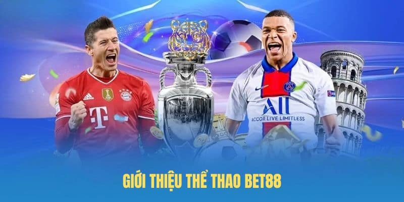 Giới thiệu thể thao BET88