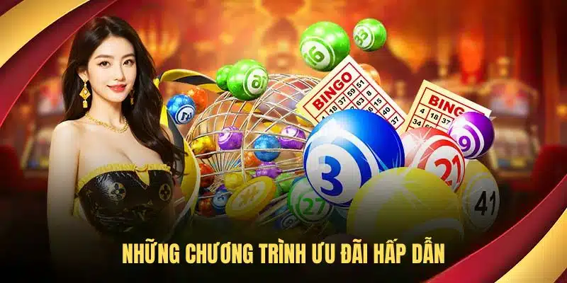 Những chương trình ưu đãi hấp dẫn