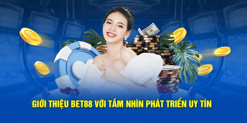 Giới thiệu về nhà cái đình đám Bet88